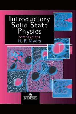 Introductory Solid State Physics, Second Edition - Meyers, H P, and Myers, H P