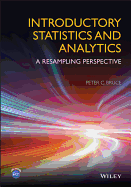 Introductory Statistics and Analytics: A Resampling Perspective