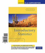 Introductory Statistics, Books a la Carte Edition