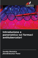 Introduzione e panoramica sui farmaci antitubercolari