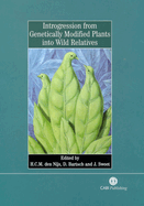 Introgression from Genetically Modified Plants Into Wild Relatives