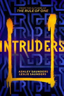 Intruders - Saunders, Ashley, and Saunders, Leslie