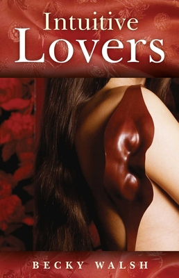 Intuitive Lovers - Walsh, Becky