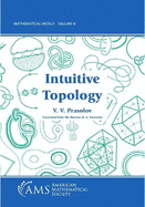Intuitive Topology; Translated from the Russian by A. Sossins