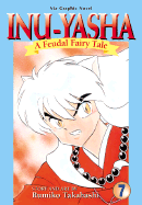 Inu Yasha a Feudal Fairy Tale