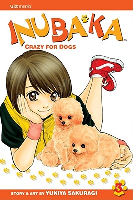 Inubaka: Crazy for Dogs, Volume 3 - 