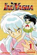 Inuyasha (Vizbig Edition), Vol. 1: Pulled Through Time!