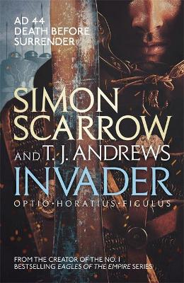 Invader - Scarrow, Simon, and Andrews, T. J.