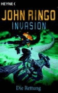 Invasion 04. Die Rettung