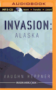 Invasion: Alaska