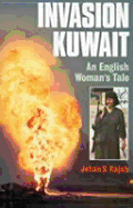 Invasion Kuwait: An English Woman's Tale