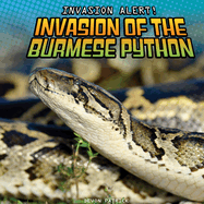 Invasion of the Burmese Python