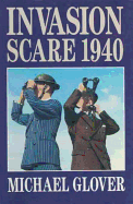 Invasion Scare 1940