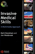 Invasive Medical Skills: A Multimedia Approach