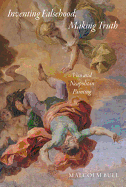Inventing Falsehood, Making Truth: Vico and Neapolitan Painting