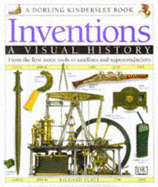 Inventions:  A Visual History - Platt, Richard