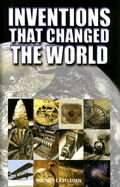 Inventions That Changed the World