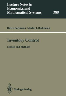 Inventory Control: Models and Methods - Bartmann, Dieter, and Bach, Martin F