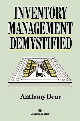Inventory Management Demystified - Dear, A D