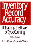 Inventory Record Accuracy: Unleashing the Power of Cycle Counting
