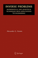 Inverse Problems: Mathematical and Analytical Techniques with Applications to Engineering