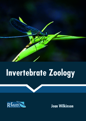 Invertebrate Zoology - Wilkinson, Jean (Editor)