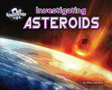Investigating Asteroids