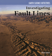 Investigating Fault Lines