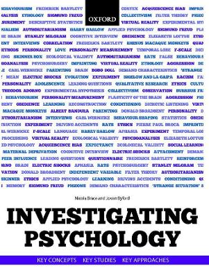Investigating Psychology: Key concepts, key studies, key approaches - Brace, Nicola (Editor), and Byford, Jovan (Editor)