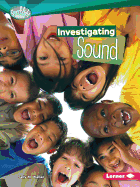 Investigating Sound