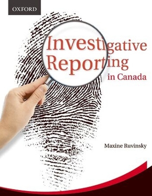 Investigative Reporting in Canada - Ruvinsky, Maxine