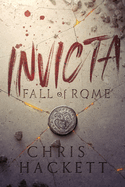 Invicta: Fall of Rome