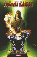 Invincible Iron Man - Vol. 10: Long Way Down
