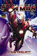 Invincible Iron Man Vol. 5: Stark Resilient Vol. 1