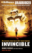 Invincible: My Journey from Fan to NFL Team Captain