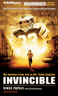Invincible: My Journey from Fan to NFL Team Captain