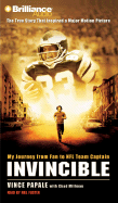 Invincible: My Journey from Fan to NFL Team Captain