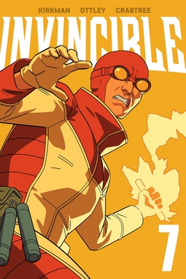 Invincible Volume 7 (New Edition) - Kirkman, Robert