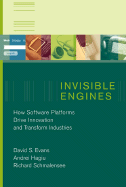 Invisible Engines: How Software Platforms Drive Innovation and Transform Industries
