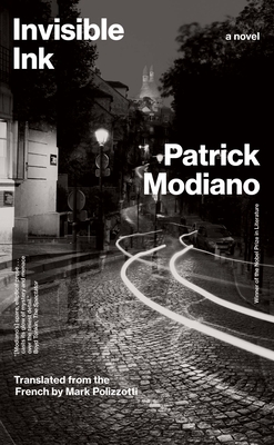 Invisible Ink - Modiano, Patrick, and Polizzotti, Mark (Translated by)
