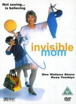 Invisible Mom