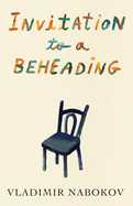 Invitation to a Beheading