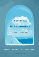 Invitation to Philosophy: Issues and Options