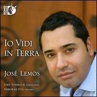 Io Vidi in Terra - Deborah Fox (theorbo); Jory Vinikour (harpsichord); Jos� Lemos (counter tenor)