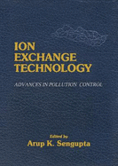 Ion Exchange Technology: Advances in Pollution Control