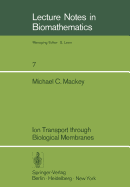 Ion Transport Through Biological Membranes: An Integrated Theoretical Approach
