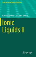 Ionic Liquids II
