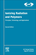 Ionizing Radiation and Polymers: Principles, Technology, and Applications