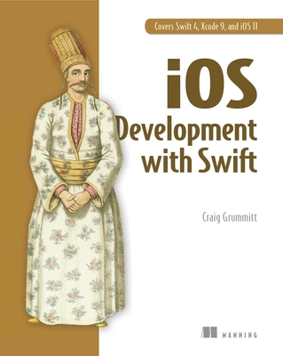 iOS Development with Swift - Grummitt, Craig