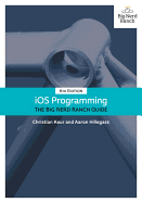 IOS Programming: The Big Nerd Ranch Guide